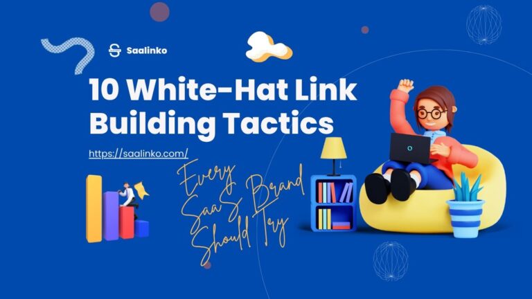 10 White-Hat Link Building Tactics