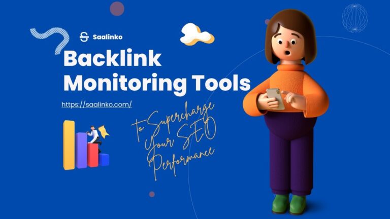 Backlink Monitoring Tools