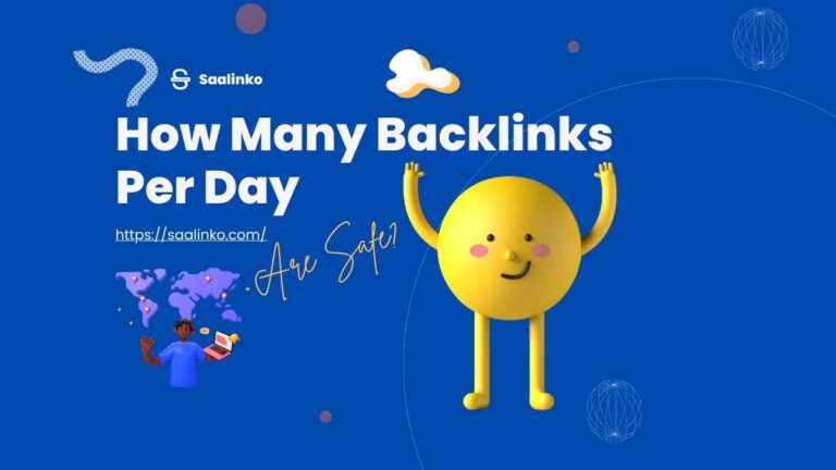 How Many Backlinks Per Day Are Safe