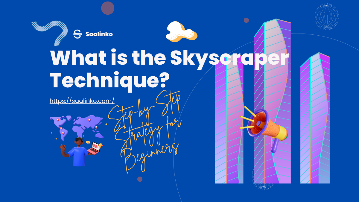 Skyscraper Technique in SEO