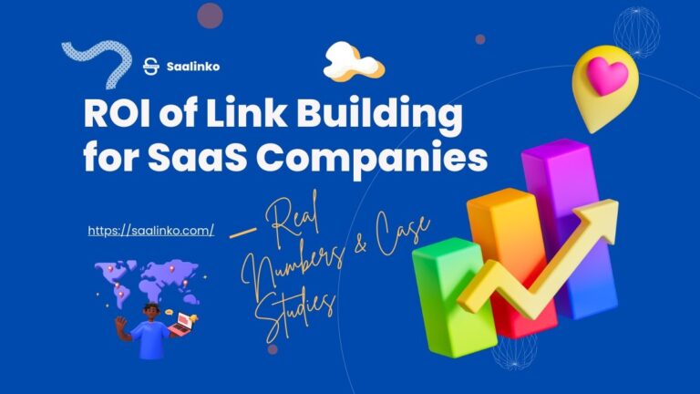 ROI of Link Building for SaaS Companies