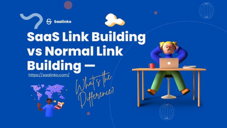 SaaS Link Building vs Normal Link Building