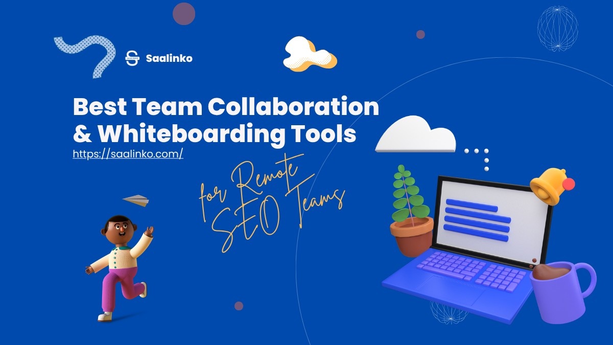 Team Collaboration & Whiteboarding Tools