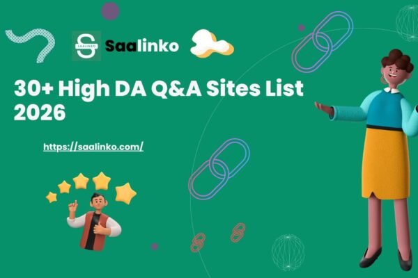 30+ High DA Q&A Sites List 2026 for SEO Backlinks & Traffic