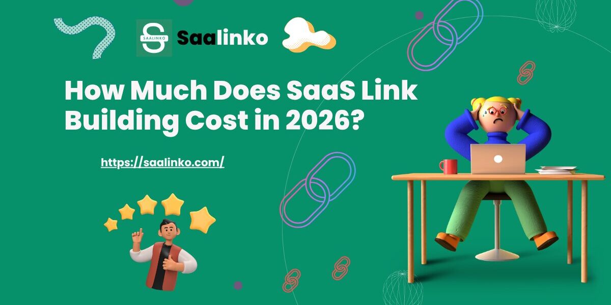 How Much Does SaaS Link Building Cost in 2026?